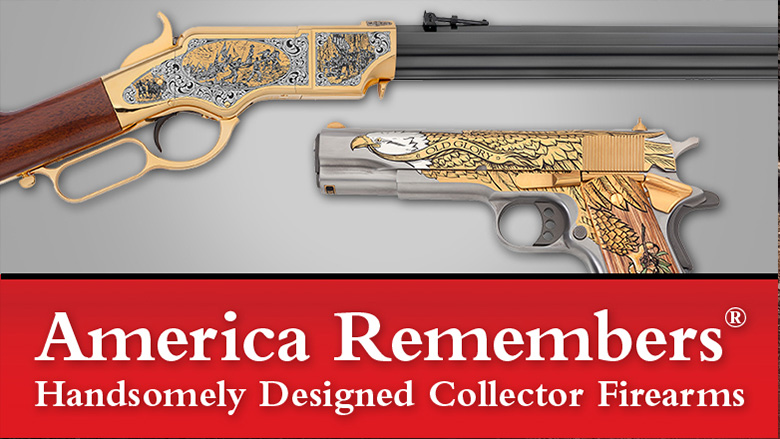 America Remembers - Handsomely Designed Collector Firearms